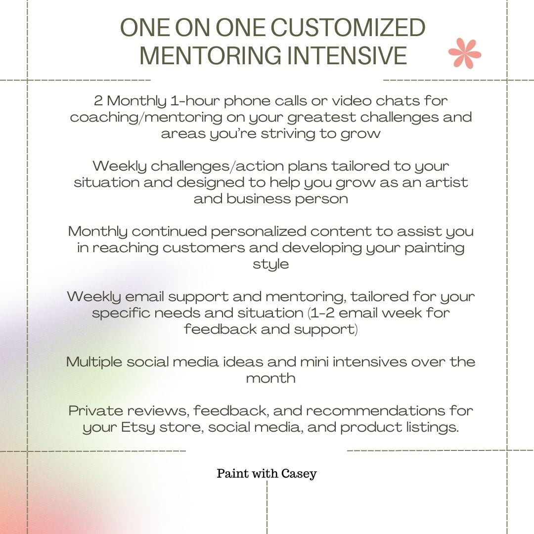 One on One Customized Mentoring Intensive